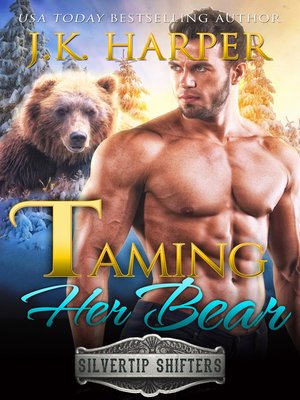 cover image of Taming Her Bear